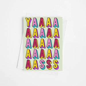 YAAAAAAAASSS | Greetings Card