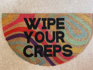 WIPE YOUR CREPS | Welcome Mat | Coir Door Mat | House warming gift