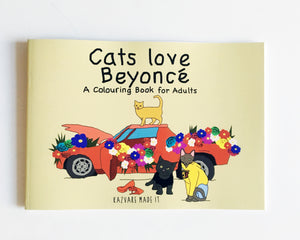 Cats Love Beyoncé Colouring Book for Adults