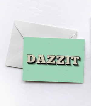 DAZZIT | Greetings Card