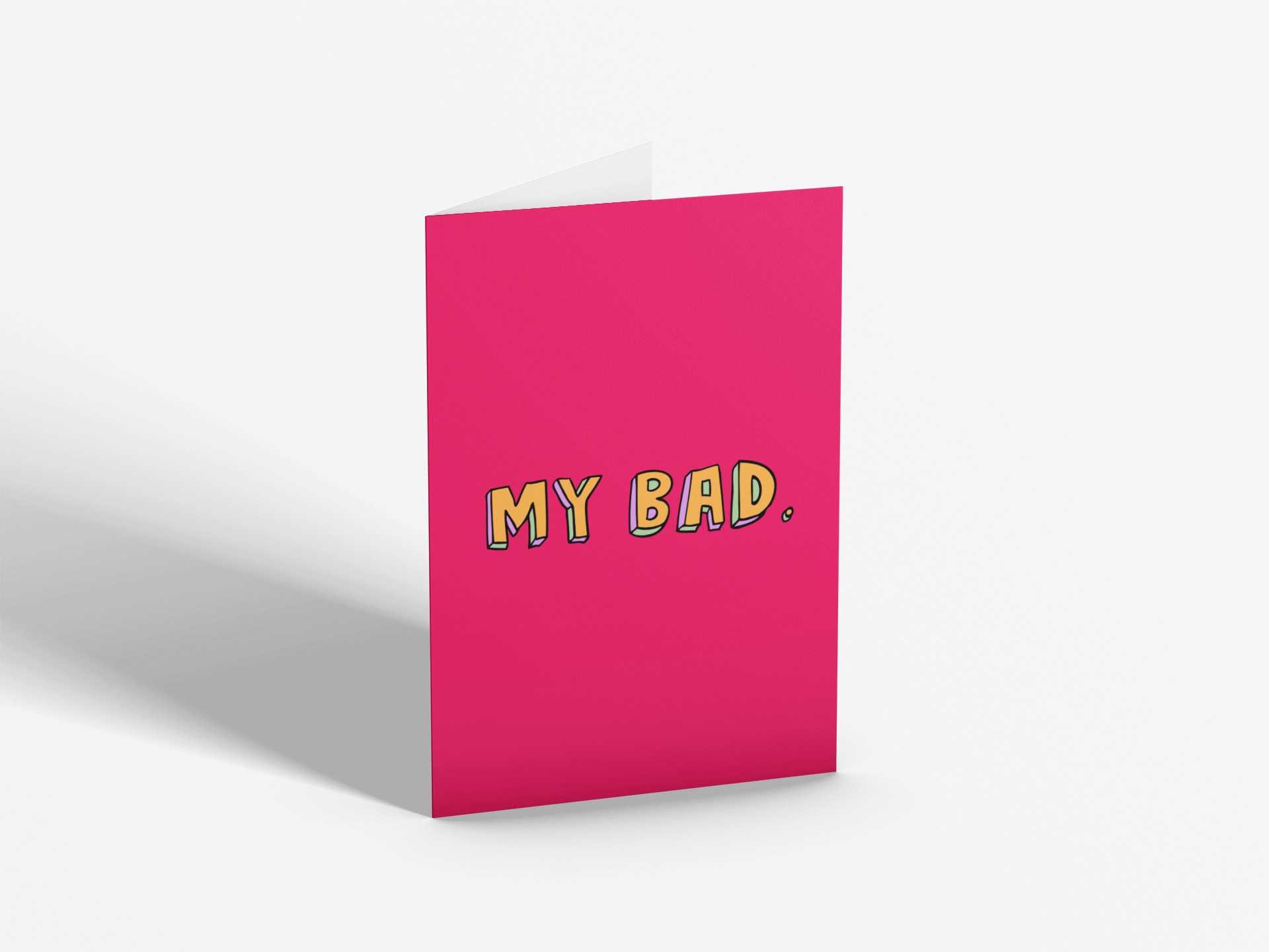 My Bad | Greetings Card