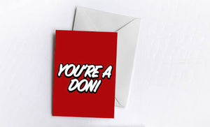 You're a Don! | Greetings Card