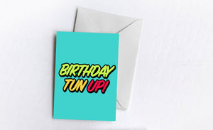 Birthday Tun Up! Card