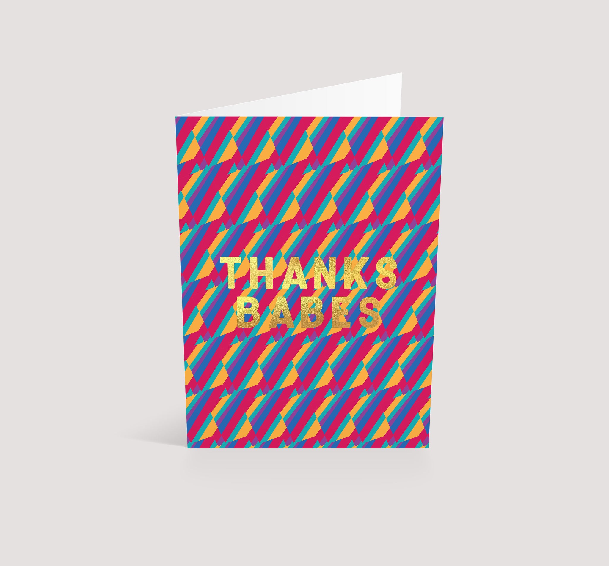 Thanks Babes Gold | Greetings Card