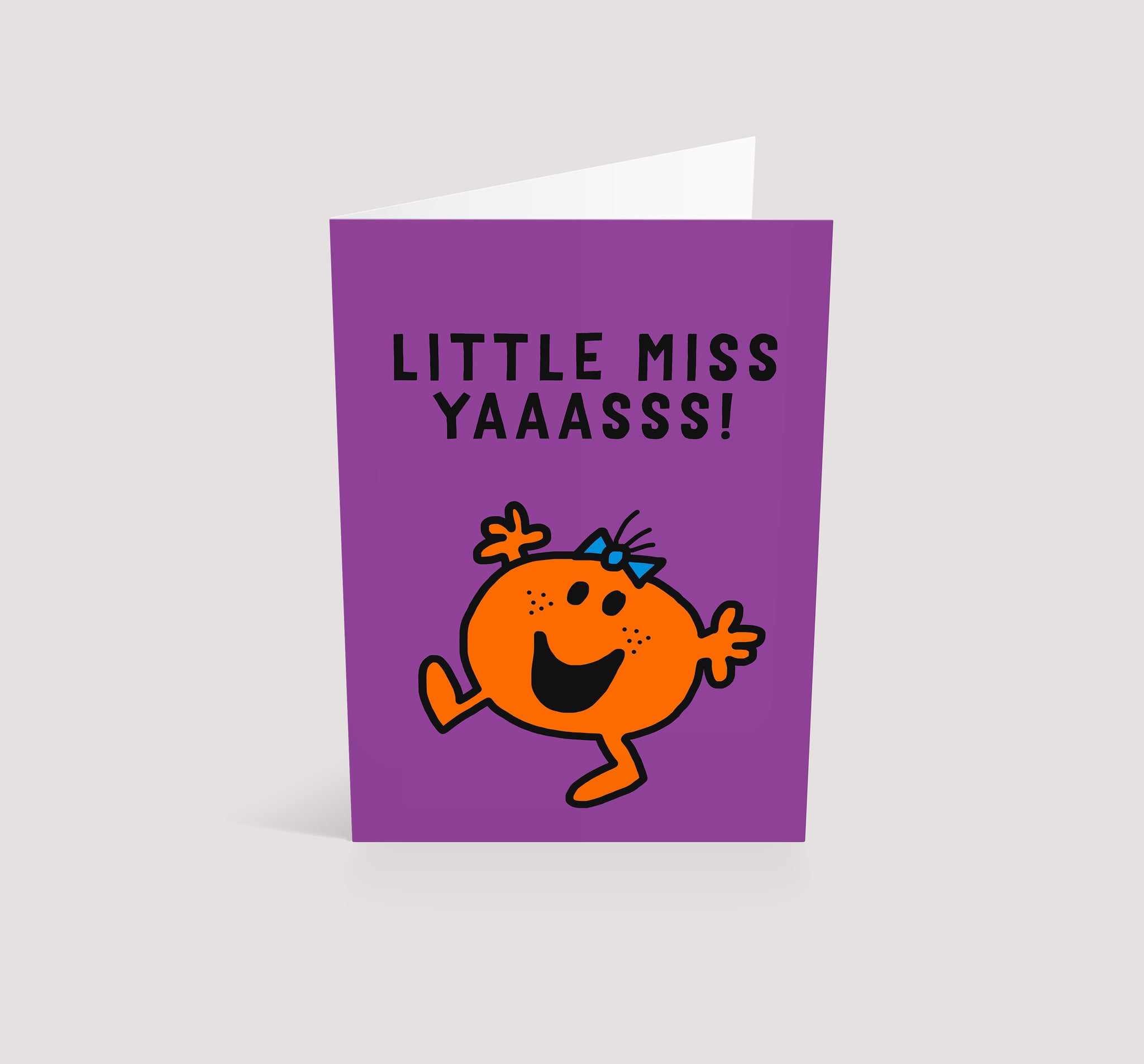 Little Miss Yaaasss! | Blank Greetings Card